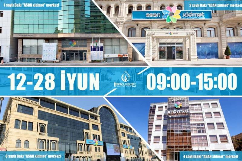 “ASAN xidmət” Avropa Oyunları zamanı xüsusi iş qrafikinə keçir