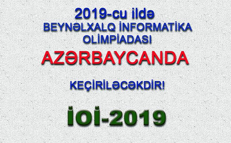 Bakıda keçiriləcək Beynəlxalq İnformatika Olimpiadasına hazırlıq görülür