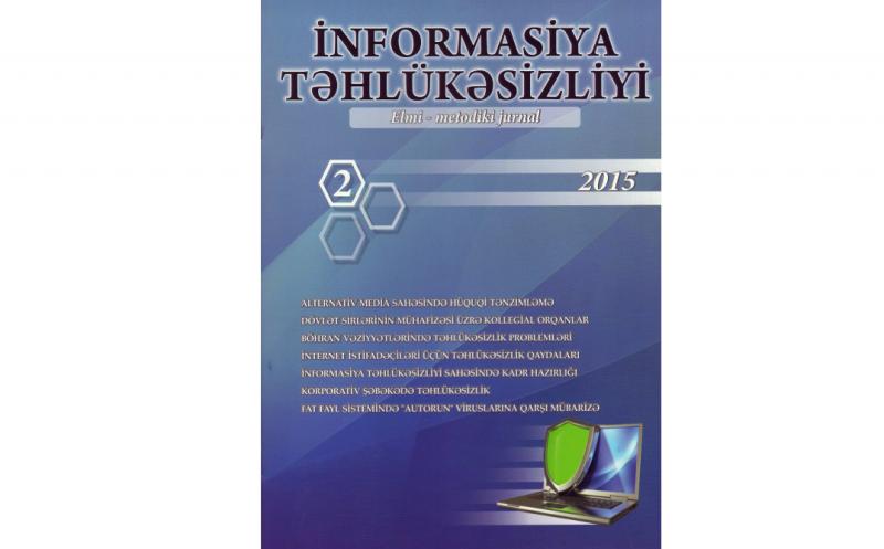 “İnformasiya təhlükəsizliyi” jurnalının ikinci sayı çapdan çıxıb