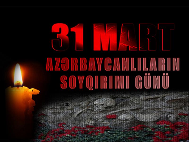 Bu gün Azərbaycanlıların soyqırımı günüdür