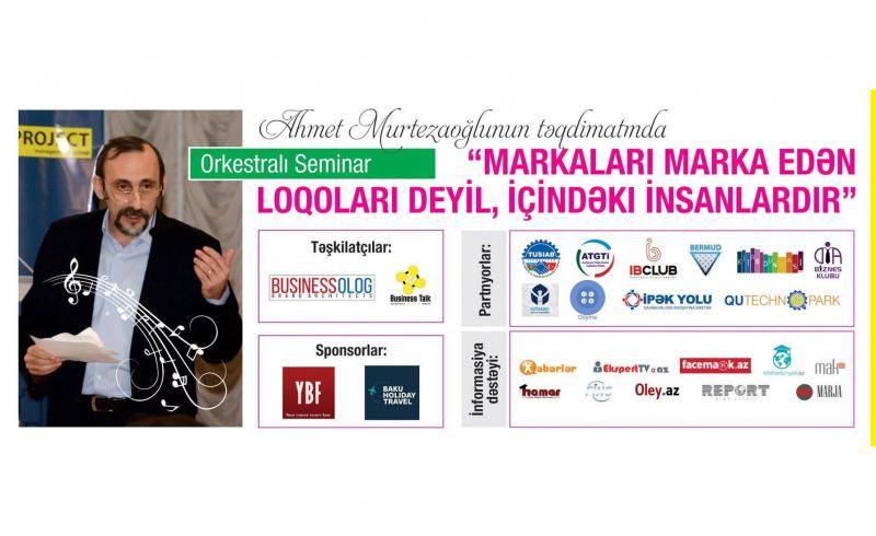 Markalar və loqolar mövzusunda orkestralı seminar keçiriləcək
