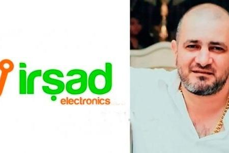 İrşad Electronics sahibinin müəmmalı ölümü yenidən gündəmdə 