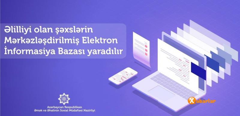 Əlilliyi olan şəxslərin Elektron İnformasiya Bazası yaradılır
