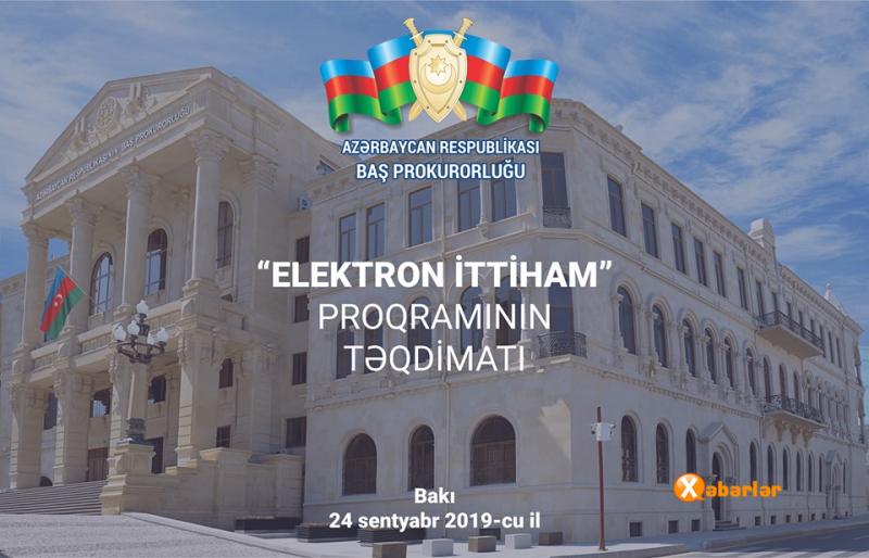 Elektron İttiham proqramının təqdimatı keçirilib
