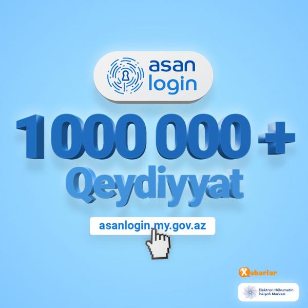 “ASAN Login” sistemində 1 000 000 istifadəçi qeydiyyatdan keçib