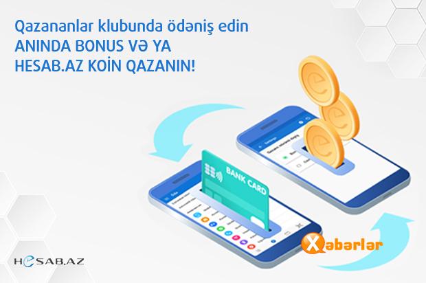 Hesab.az-da “Qazananlar Klubu”na qoşulun və qazananlardan olun