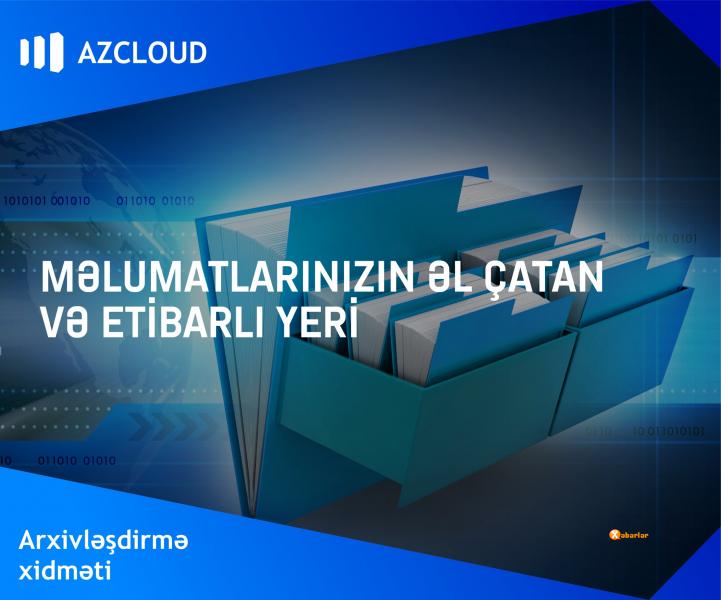 “Azcloud”un yeni xidməti  istifadəyə verilib