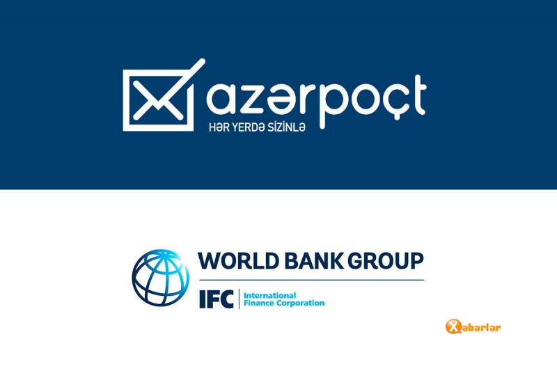 “Azərpoçt” Beynəlxalq Maliyyə Korporasiyası ilə tərəfdaşlığa başlayıb