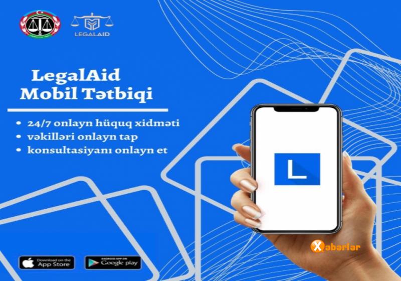 “LegalAid” mobil tətbiqi vətəndaşların istifadəsinə verilib