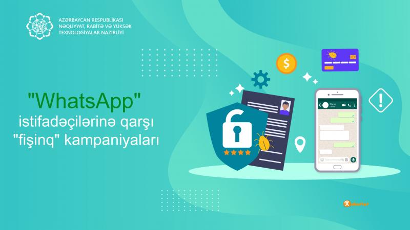 Nazirlik: “WhatsApp” üzərindən “fişinq” kampaniyaları həyata keçirilir