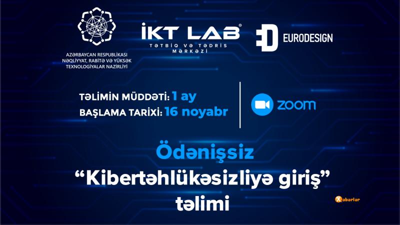 “İKT LAB” kibertəhlükəsizlik üzrə ödənişsiz təlimlərə start verir