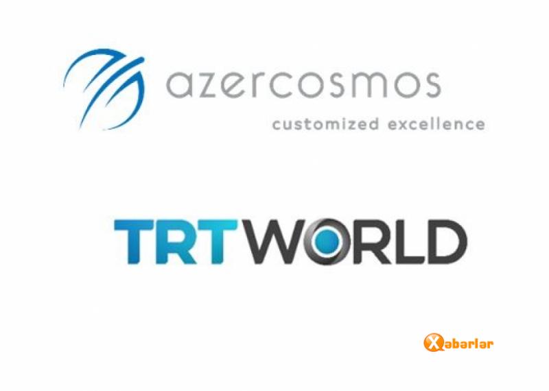 “TRT World” kanalı “Azerspace-1” peyki ilə yayıma başlayıb