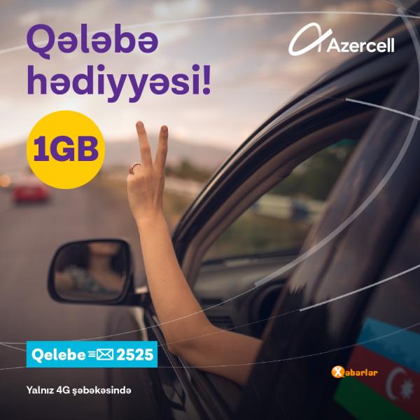 "Azercell" Qələbə münasibətilə abunəçilərinə internet hədiyyə edib