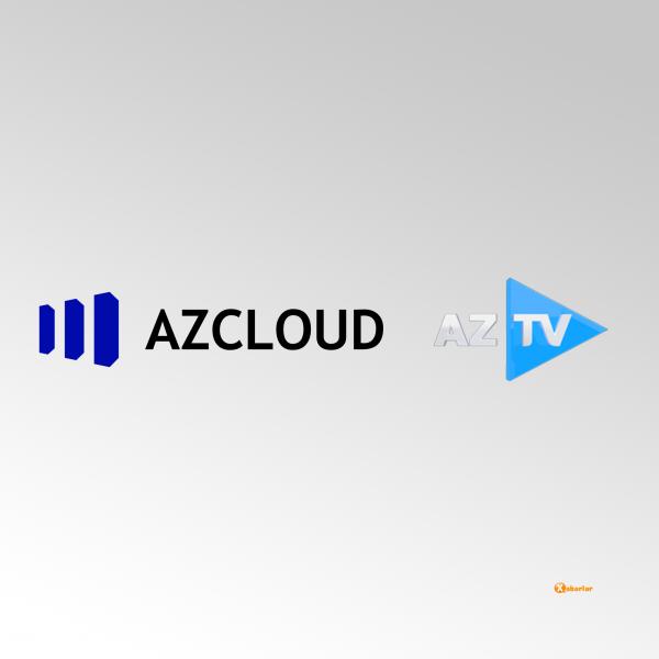 “Azərbaycan Televiziya və Radio Verilişləri” QSC “AZCLOUD”un  müştəriləri sırasına daxil oldu