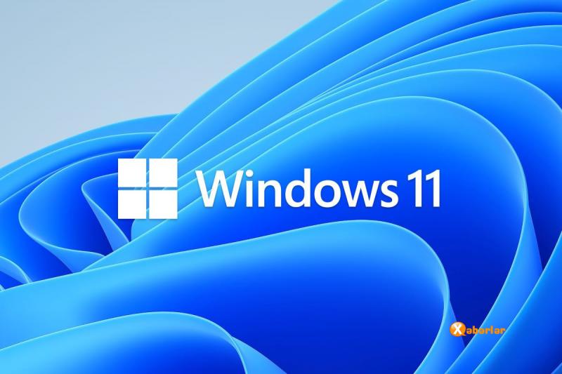 "Windows 11"in buraxılacağı tarix açıqlanıb