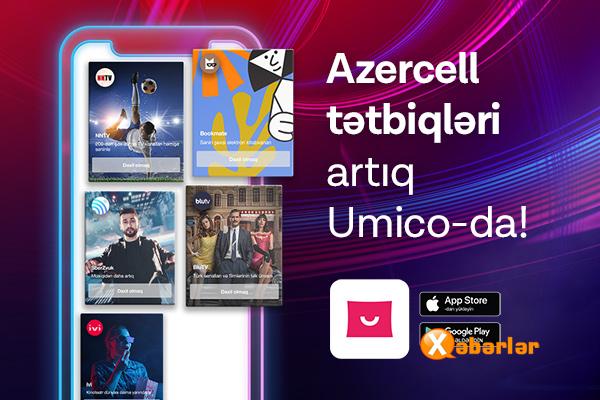 Azercell-in rəqəmsal xidmətləri “Umico”da!