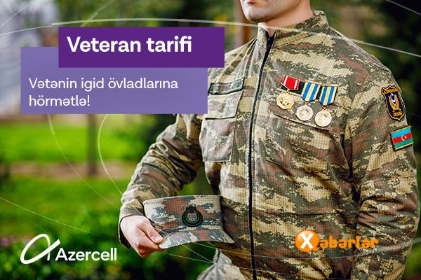 Azercell qazilər üçün “Veteran tarifi”-ni təqdim edir