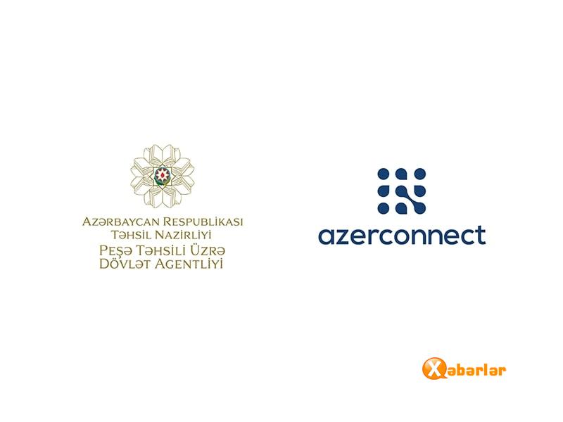 Peşə Təhsili üzrə Dövlət Agentliyi və "Azerconnect"  şirkəti Anlaşma Memorandumu imzalayıb