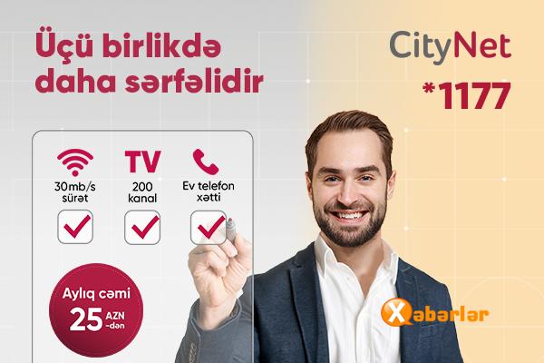 “CityNet" yeni sərfəli tarifini təqdim edir
