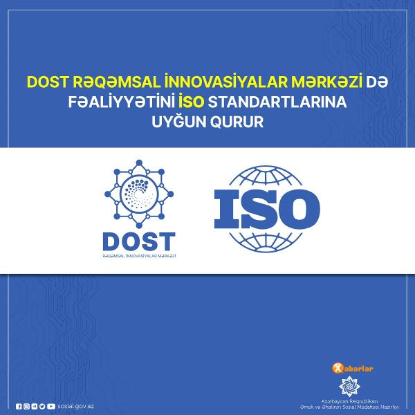 "DOST RİM" də fəaliyyətini  İSO standartlarına uyğun qurur