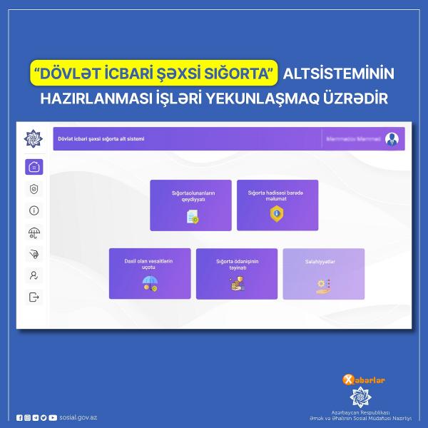 “Dövlət icbari şəxsi sığorta” altsisteminin hazırlanması işləri yekunlaşmaq üzrədir