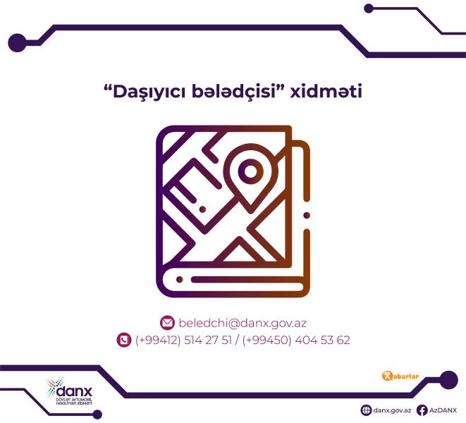 Dövlət Avtomobil Nəqliyyatı Xidməti “Daşıyıcı bələdçisi” layihəsinə başlayır