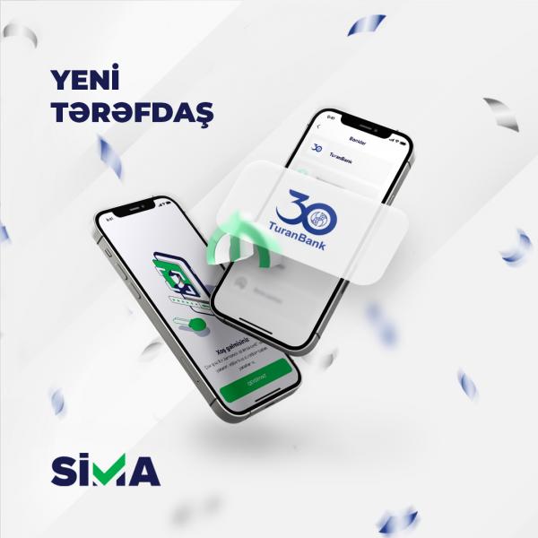 SİMA ilə “TuranBank”da əmanət yerləşdirmək daha əlçatan oldu