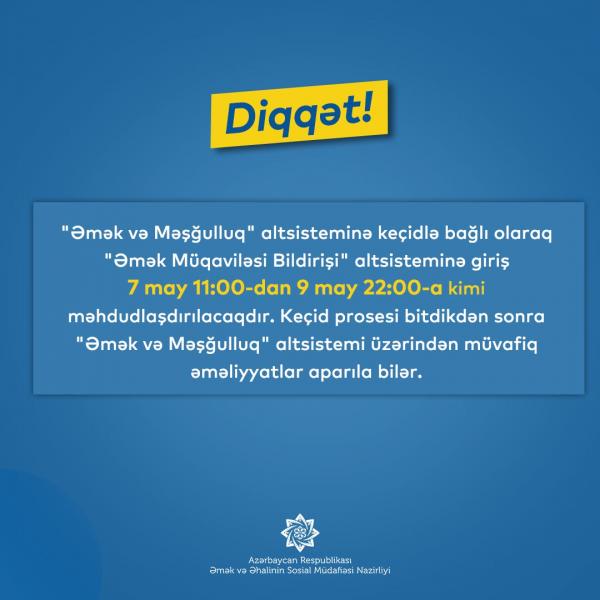 “Əmək müqaviləsi bildirişi” altsisteminə giriş məhdudlaşdırılacaq