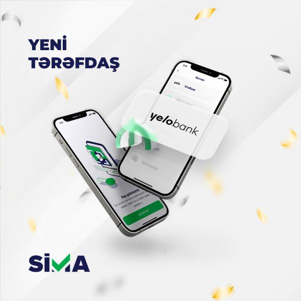 SİMA üzrə yeni tərəfdaş “Yelo Bank” oldu