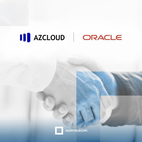 “AzInTelecom” MMC və “Oracle” şirkəti tərəfdaş oldu