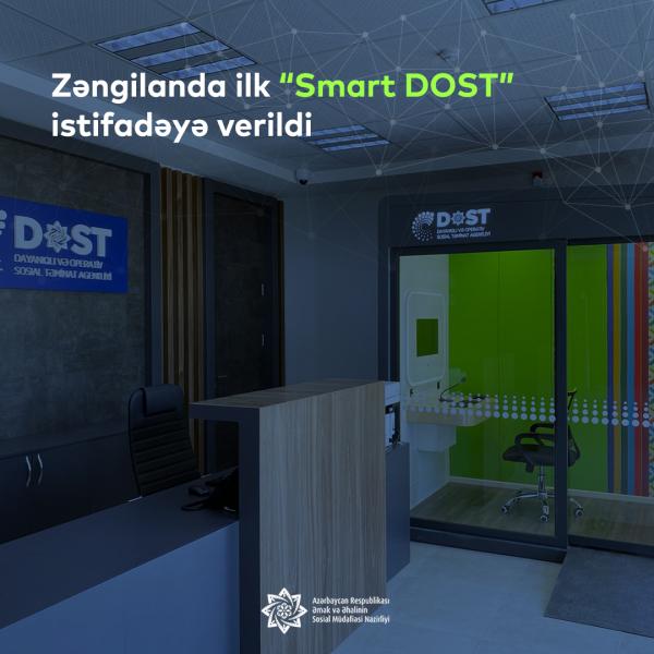 Zəngilanda ilk “Smart DOST” məntəqəsi istifadəyə verildi