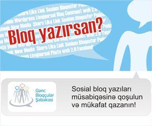 Sosial Bloq Yazıları Müsabiqəsi -3 davam edir