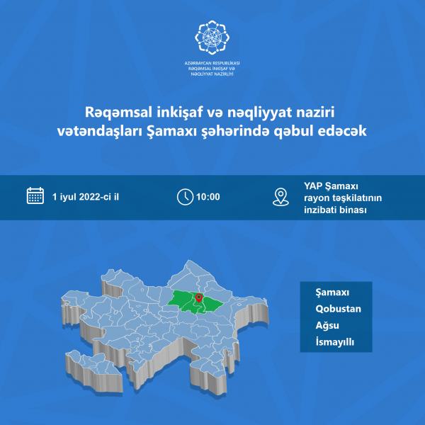 Nazir Rəşad Nəbiyev Şamaxıda vətəndaşları qəbul edəcək   