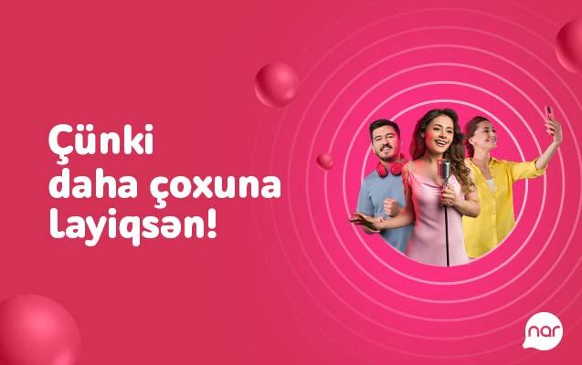 “Nar” əyləncə dolu yay kampaniyasına start verir   