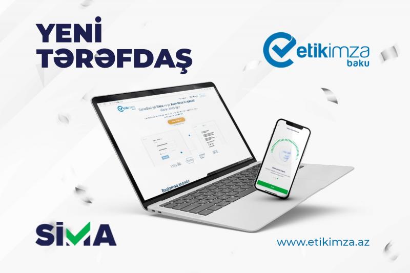 SİMA ilə “Etik İmza”da bütün sənədləri dərhal imzalamaq mümkün oldu