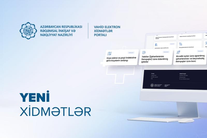 Vahid Elektron Xidmətlər Portalına daha 3 xidmət əlavə edildi