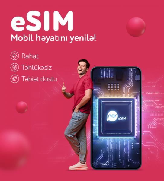 eSIM xidmətinə qoşulan  “Nar” abunəçilərinin sayı artır