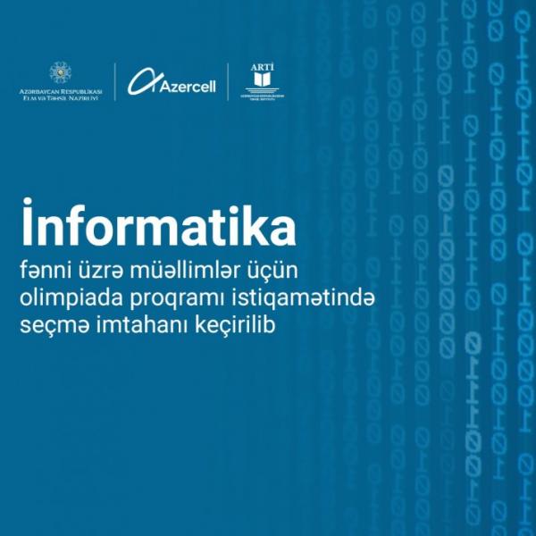 Müəllimlər arasında informatika fənni üzrə seçmə imtahan keçirilib