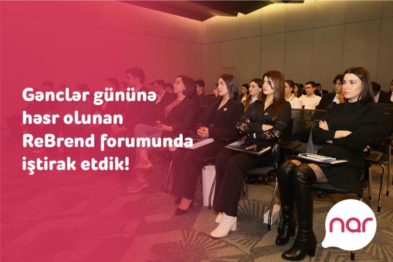 “Nar” Gənclər Gününə həsr olunmuş tədbirdə iştirak edib - FOTO