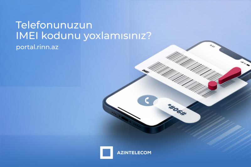  2100-dən çox IMEI koda “klon” statusu verilib