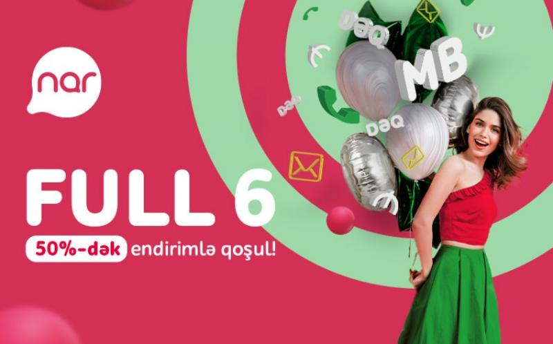 “Nar”dan yeni abunəçilər üçün xüsusi endirim: FULL 6 yarı qiymətə