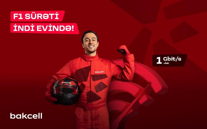 Bakcell “F1 Star” Azərbaycanda ən sürətli fiber internetini təqdim edir