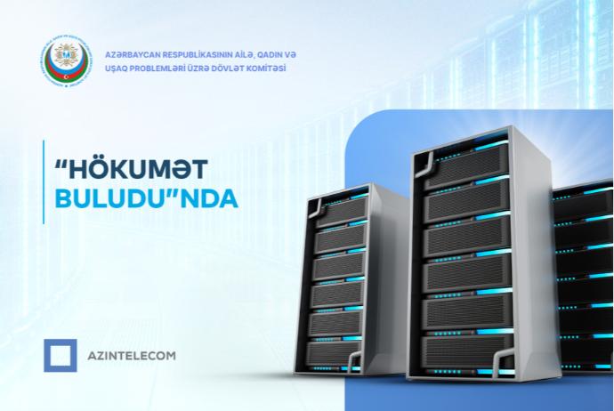 Daha bir qurum İT sistemlərini qismən “Hökumət buludu”na köçürüb
