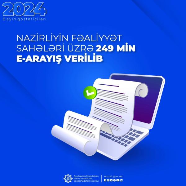 Nazirliyin fəaliyyət sahələri üzrə 249 min e-arayış verilib