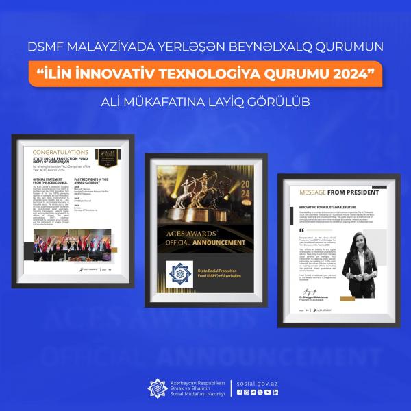 DSMF “İlin İnnovativ Texnologiya Qurumu 2024” ali mükafatına layiq görülüb