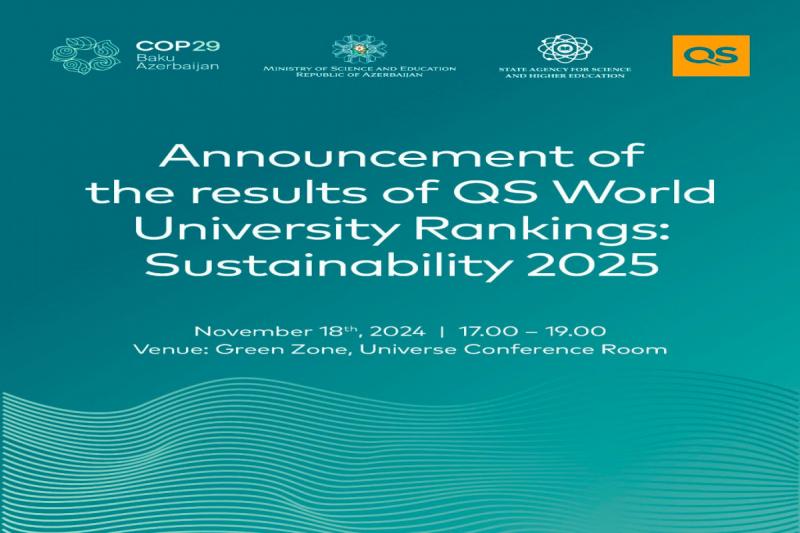 COP29-da “Dünyanın ən yaxşı universitetlərinin reytinq siyahısı" elan ediləcək