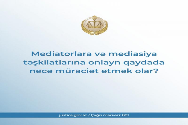 Mediatorlar barədə məlumatlar “Vahid Məhkəmə Portalı”na inteqrasiya olunub