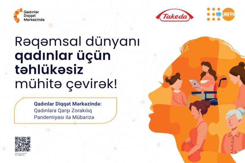 "Rəqəmsal dünyanı qadinlar üçün təhlükəsiz mühitə çevirək!" kampaniyasına start verilir