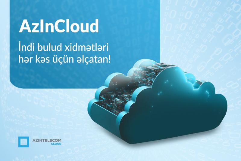 “AzInTelecom” “AzInCloud” platformasını istifadəyə verib