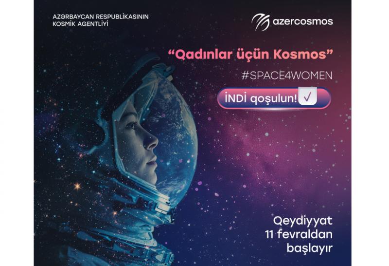 “Qadınlar üçün kosmos” mentorluq proqramına qeydiyyat başlanıb